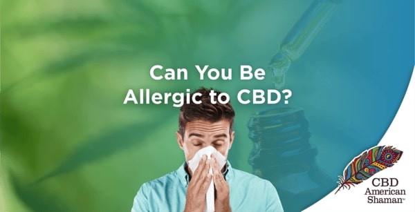 Can You Be Allergic to CBD?