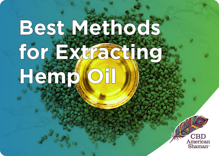 Best Methods for Extracting Hemp Oil