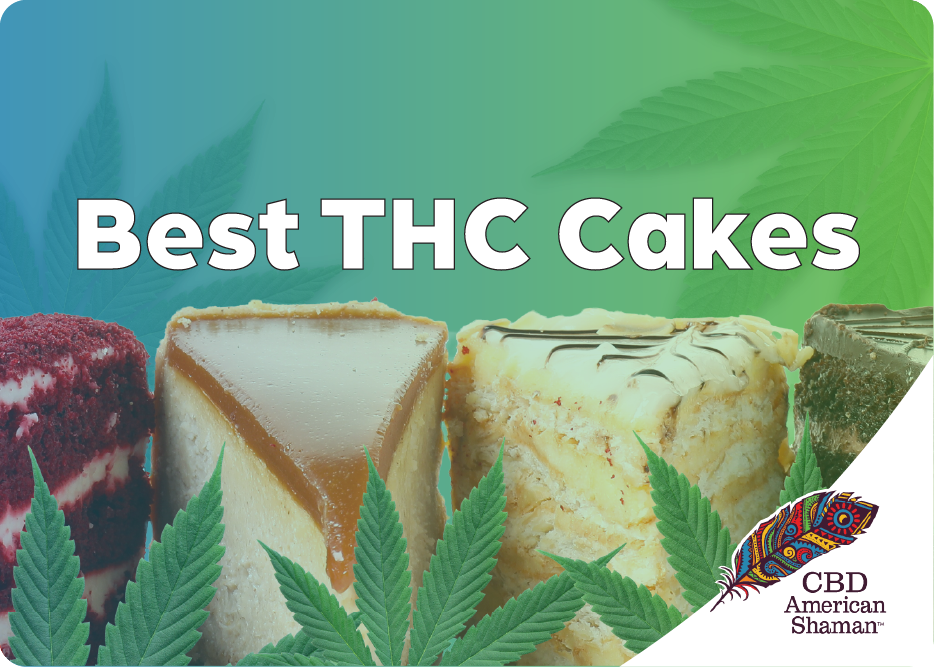 Best THC Cakes